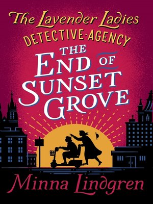 cover image of The End of Sunset Grove